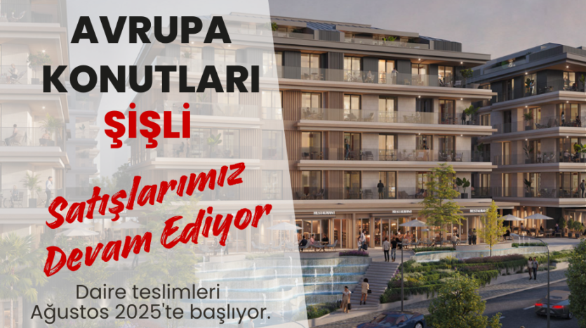 avrupa konutları şişli mecidiyeköy fiyat satılık daire ve satılık ev fiyatları