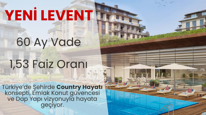 Dap yeni levent modern fiyatları projesi satılık daireler