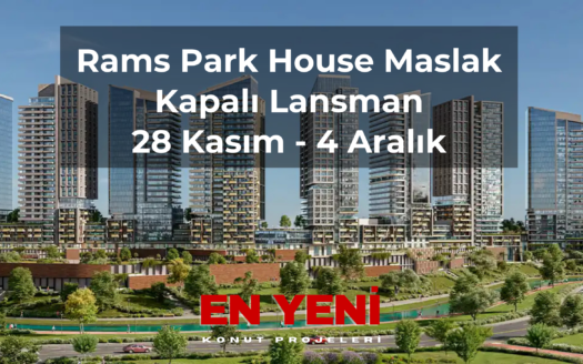 sarıyer ayazağa rams park house maslak projesi satılık daire fiyat listesi
