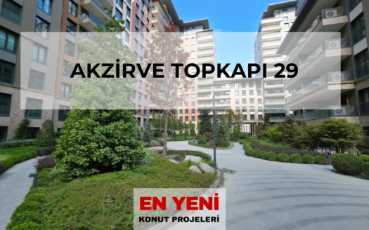 akzirve Topkapı 29 satılık daire, akzirve Topkapı 29 fiyat listesi, akzirve Topkapı 29 yorumlar, akzirve Topkapı 29 satış ofisi, akzirve Topkapı 29 daire fiyatları, akzirve Topkapı 29 fiyat,