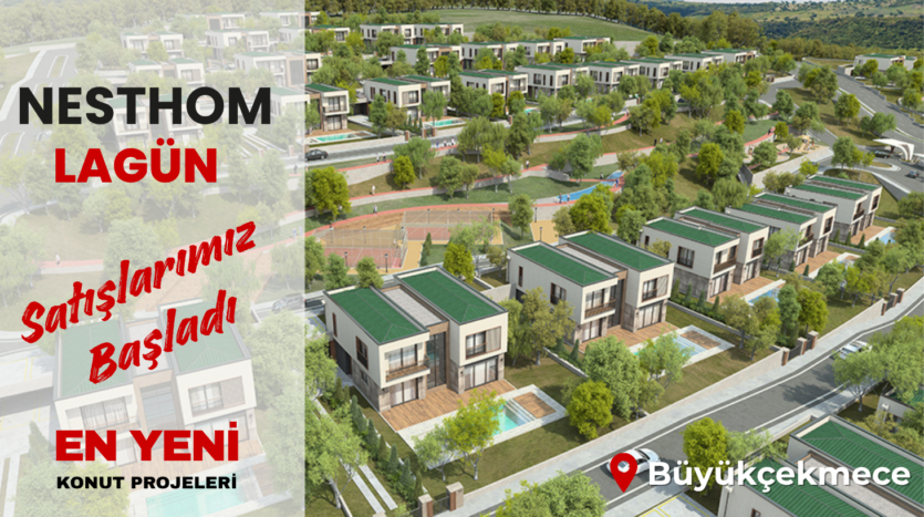 nesthom lagün villa fiyatları büyükçekmece karaağaç
