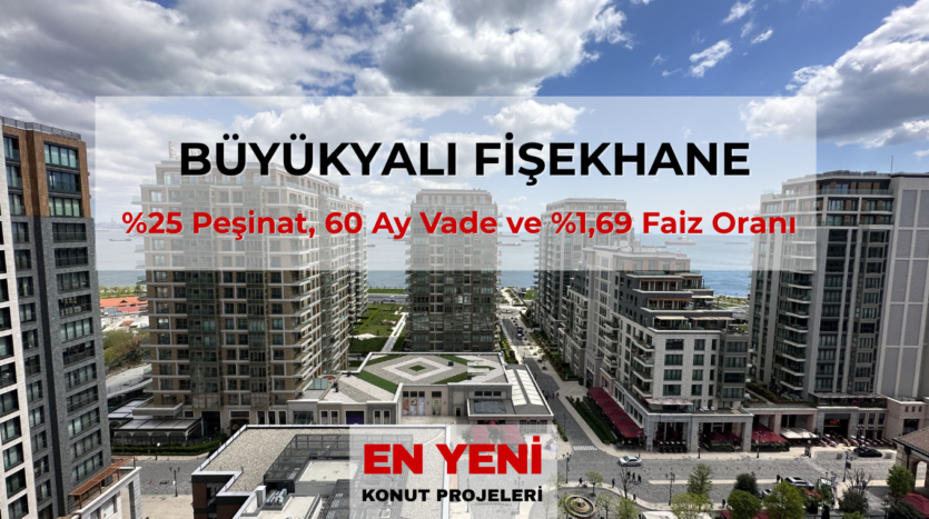 Büyükyalı Fişekhane'de avantajlı ödeme koşullarıyla satılık 3+1 daire. %1,69 faiz oranı, 60 ay vade ve %25 peşinat fırsatını keşfedin.